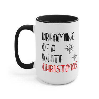 Dreaming of a White Christmas Accent Mug