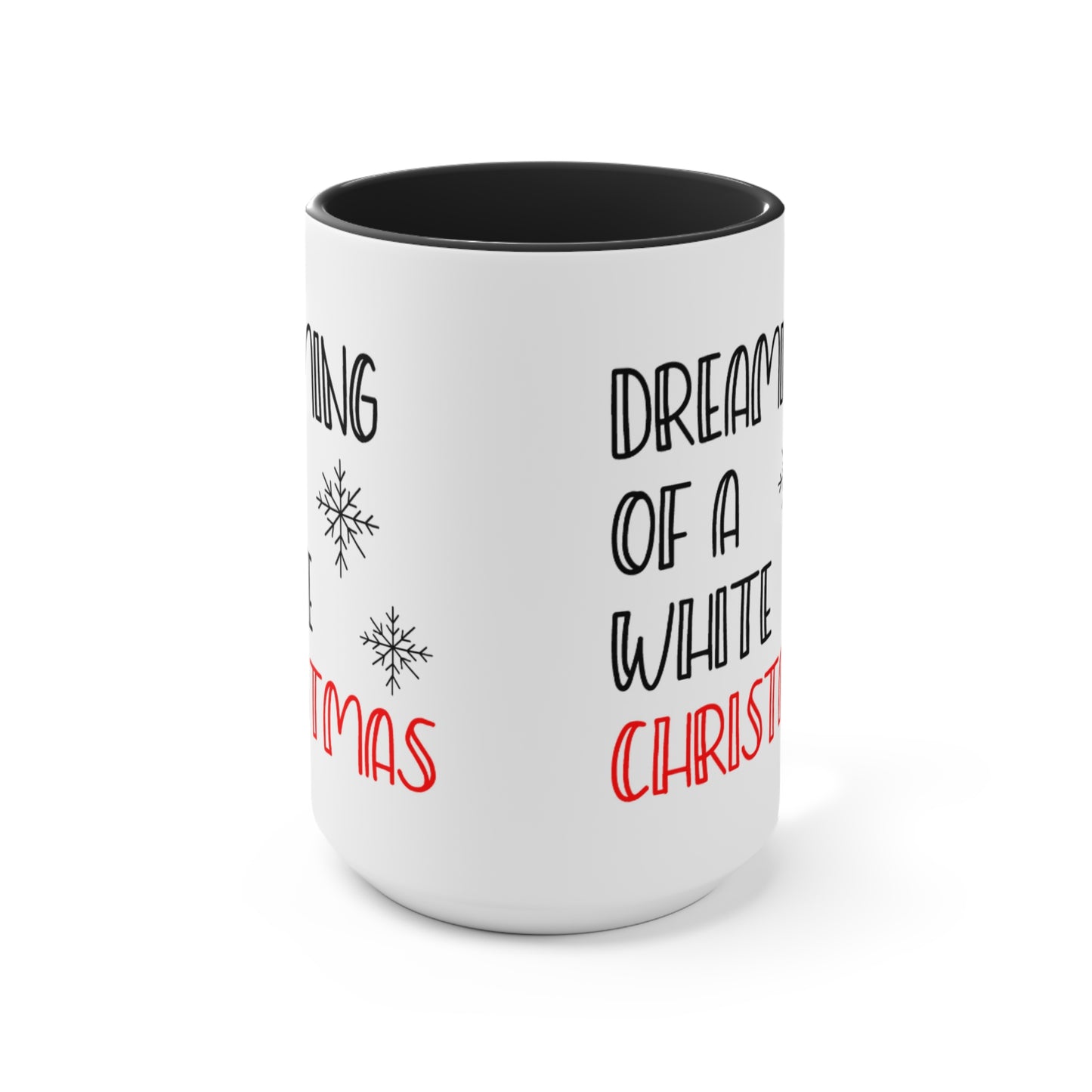 Dreaming of a White Christmas Accent Mug